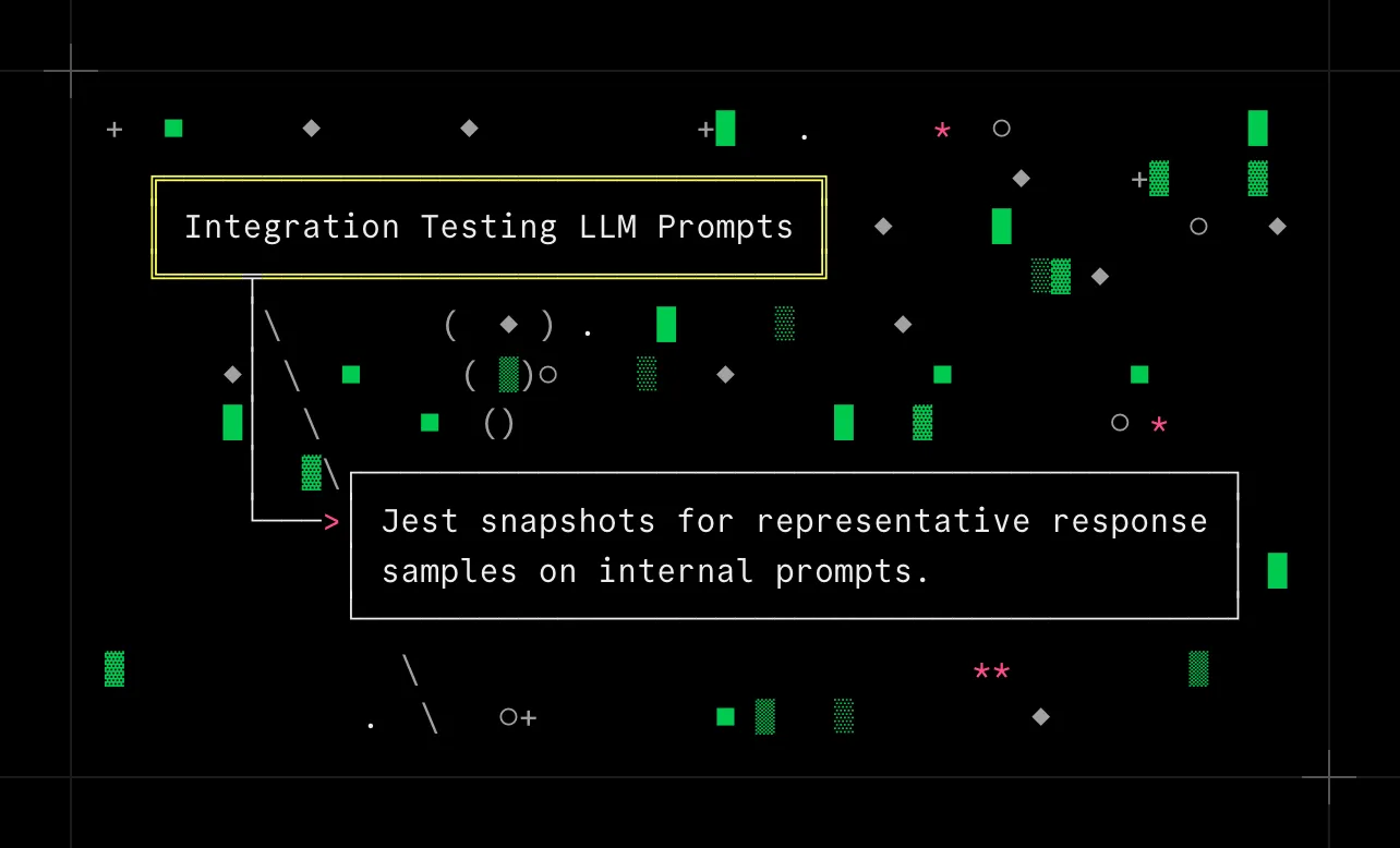 Integration Testing LLM Prompts