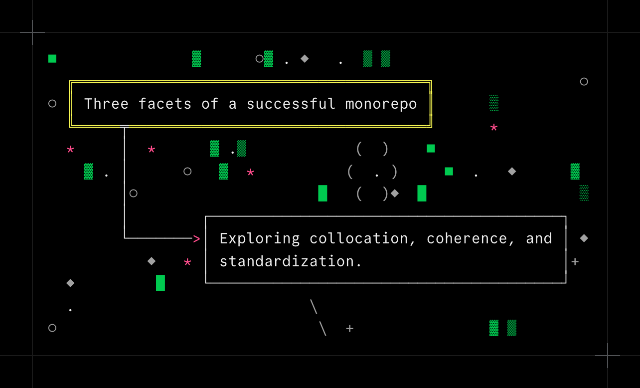 Three facets of a successful monorepo